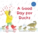 A Good Day for Ducks - Book