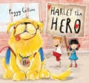 Harley the Hero - Book