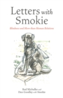 Letters with Smokie : Blindness and More-than-Human Relations - Book