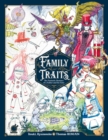 Family Traits : The Fantastic Bestiary of a Father and his Sons - Book