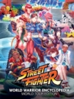 Street Fighter World Warrior Encyclopedia: World Tour Edition - Book