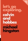 Let's Go Exploring: Calvin And Hobbes - eBook