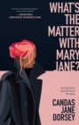 What's The Matter With Mary Jane? : An Epitome Apartments Mystery - eBook