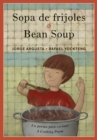 Sopa de frijoles / Bean Soup : Un poema para cocinar / A Cooking Poem - Book
