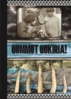Qummut Qukiria! : Art, Culture, and Sovereignty Across Inuit Nunaat and Sapmi: Mobilizing the Circumpolar North - Book