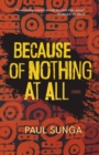 Because of Nothing at All - Book