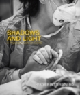 Shadows and Light : A Physician's Lens on COVID - Book