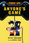Anyone's Game (Cross Ups, Book 2) : Book 2 of the Cross Ups series - Book