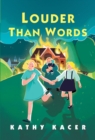 Louder Than Words - Book
