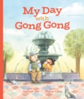 My Day With Gong Gong - Book