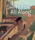 Swift Fox All Along - Book