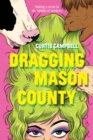 Dragging Mason County - Book