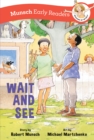 Wait and See Early Reader - Book