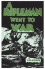 A Rifleman Went to War - Book
