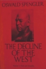 The Decline of the West, Vol. I : Form and Actuality - Book