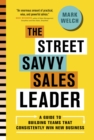 The Street Savvy Sales Leader - Book