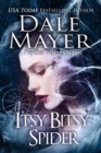 Itsy Bitsy Spider : A Psychic Visions Novel - eBook