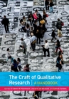 The Craft of Qualitative Research : A Handbook - Book