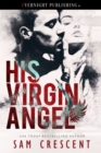 His Virgin Angel - eBook