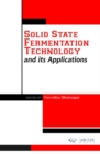 Solid State Fermentation Technology and its Applications - Book