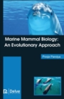 Marine Mammal Biology : An Evolutionary Approach - Book