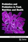 Probiotics and Prebiotics in Food, Nutrition and Health - Book