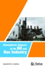 Atmospheric Impacts of the Oil and Gas Industry - Book