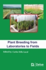 Plant Breeding from Laboratories to Fields - Book