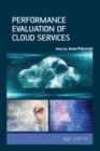 Performance Evaluation of Cloud Services - Book