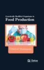 Genetically Modified Organisms in Food Production - eBook