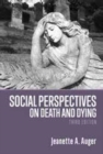 Social Perspectives on Death and Dying - Book