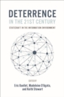 Deterrence in the 21st Century : Statecraft in the Information Age - Book