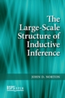 The Large-Scale Structure of Inductive Inference - Book