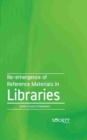 Re-emergence of Reference Materials in Libraries - Book