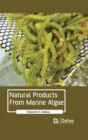 Natural Products From Marine Algae - Book