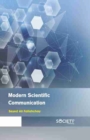 Modern Scientific Communication - Book