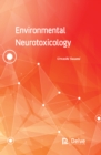 Environmental Neurotoxicology - eBook