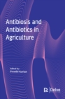 Antibiosis and Antibiotics in Agriculture - eBook