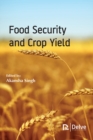 Food Security and Crop Yield - eBook