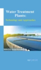 Water Treatment Plants : Technology and Approaches - Book