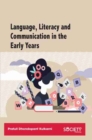 Language, Literacy and Communication in the Early Years - Book