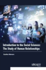Introduction to the Social Sciences : The Study of Human Relationships - Book