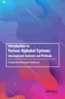 Introduction to Various Alphabet Systems : International Contexts and Methods - Book