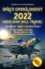 Space Opera Digest 2022: Have Ship Will Travel - eBook