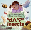 Meeka Loves Nature: Insects : Bilingual Inuktitut and English Edition - Book