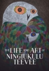 The Life and Art of Ningiukulu Teevee : English Edition - Book