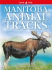 Manitoba Animal Tracks - Book