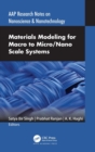 Materials Modeling for Macro to Micro/Nano Scale Systems - Book