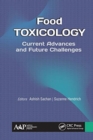Food Toxicology : Current Advances and Future Challenges - Book