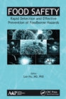 Food Safety : Rapid Detection and Effective Prevention of Foodborne Hazards - Book
